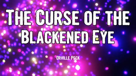 Curse of the blackneed eye lyrics